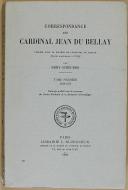 Photo 1 : SCHEURER (Rémy) - " Correspondance du Cardinal Jean du Bellay " - 1 Tome - Paris - 1969