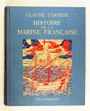 Photo 1 : Claude Farrère – Histoire de la Marine Française