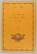 Photo 1 : LE RÉGIMENT DES GARDES SUISSES EN 1786 D'APRÈS N. HOFFMANN.