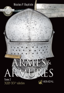 Photo 1 : ARMES ET ARMURES, Tome 2 du XIIème au XVIème siècles.