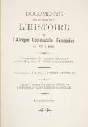 Photo 1 : Capitaine Chanoine – Documents pour servir à l’histoire de l’Afrique occidentale française de 1895 à 1899 