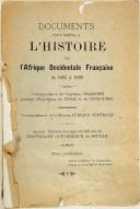 Photo 2 : Capitaine Chanoine – Documents pour servir à l’histoire de l’Afrique occidentale française de 1895 à 1899 
