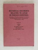 HISTORICAL DOCUMENTS relating to Japan in foreign countries.