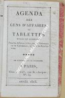 Photo 1 : Gl LOUIS BRO - " Agenda des gens d'affaires ou Tablettes utiles et commodes " - Paris - 1813