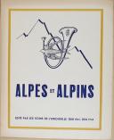 Photo 2 : " Alpes et Alpins : le 6ème B.C.A " - Revue " L’hirondelle " - juin 1841 – juin 1943