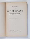 Photo 3 : Historique du 226ème Régiment d’Infanterie pendant la guerre 1914-18 