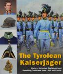 The Tyrolean Kaiserjäger