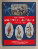 Photo 1 : DON TROIANI'S SOLDIERS IN AMERICA 