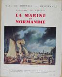 " La Marine en Normandie " - Douvres la délivrance - 1965