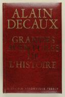 DECAUX ALAIN : GRANDES AVENTURES DE L'HISTOIRE.