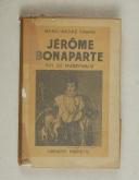 Photo 1 : FABRE (Marc-André) – " Jérôme Bonaparte " Roi de Wessphalie