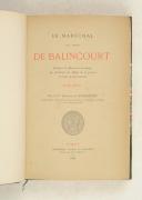 Photo 2 : BALINCOURT. (E. de). Le maréchal C. G. Testu de Balincourt. 1680-1770. 