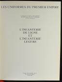 Photo 2 : LES UNIFORMES DU PREMIER EMPIRE, VOLUME 4 : L'INFANTERIE, COMMANDANT BUCQUOY.