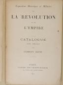 Photo 3 : BAPST (Germain) - " Exposition historique et Militaire de la Révolution et de l'Empire " - Catalogue - Paris - 1895