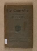 Photo 1 : Le contrôle de l'administration de l'armée (1882-1932) 