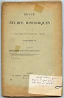 REVUE DES ÉTUDES HISTORIQUES, 1908.