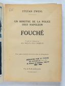 Photo 2 : Stefan ZWEIG - UN MINISTRE DE LA POLICE SOUS NAPOLÉON, FOUCHÉ.