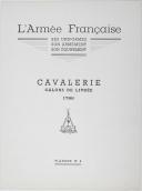 Photo 3 : L'ARMEE FRANCAISE Planche No 4 - CAVALERIE - L. Rousselot