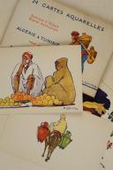 Photo 3 : ALGÉRIE & TUNISIE. 24 cartes aquarelles Scènes et Types nord-Africains éditées spécialement pour les Hôtels « Transatlantique». 