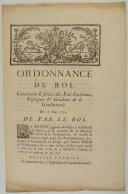 ORDONNANCE DU ROI, concernant le service des Sous-lieutenans, Enseignes et Guidons de la Gendarmerie. Du 17 juin 1770. 3 pages