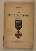 Photo 1 : MATHIS. (R.). Les croix de guerre. (1914-1920).  