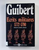 Photo 1 : GUILBERT - Ecrits militaires 1772 1790 