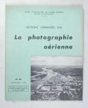 Photo 1 : Notions sommaires sur la photographie aérienne