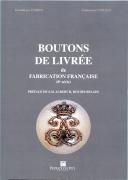 Photo 1 : BOUTONS DE LIVRÉE de Fabrication Française (8e Série).