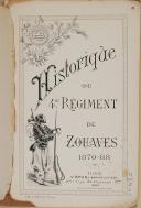 Photo 2 : Lt Cl DESSIRIER – " Historique du 4ème Régiment de Zouaves 1870-88 " - Tunis - 1888