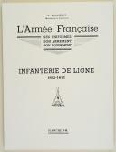 Photo 2 : L'ARMÉE FRANÇAISE Planche N° 48 : "INFANTERIE DE LIGNE - 1812-1815" par Lucien ROUSSELOT et sa fiche explicative.