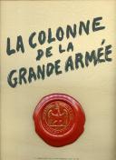 Photo 2 : LA COLONNE DE LA GRANDE ARMÉE.