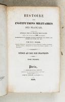 Photo 4 : SICARD. Histoire des institutions militaires des Français, 4 volumes.