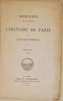 Photo 2 : CHAMPION - " Mémoires de la société de l'Histoire de Paris et de l'Ile-de-France " - 1 Tome - Paris - 1904