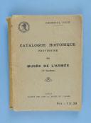 Photo 1 : CATALOGUE HISTORIQUE PROVISOIRE DU MUSÉE DE L'ARMÉE