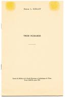 Photo 1 : Docteur L. GUILLOT : HISTOIRE DE SOLDATS « TROIS HUSSARDS » , extrait du Bulletin de la Société Historique et Archéologique de l'Orne, Tome LXXVII, année 1959.