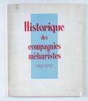 Photo 1 : Historique des Compagnies méharistes 1902 – 1952  