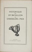 Photo 1 : ROHMER - " Historique du 29ème Bataillon de chasseurs à pied " -  Livre sur les gravures