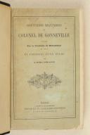 Photo 1 : GONNEVILLE. Souvenirs militaires du Colonel de Gonneville. 