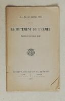 Photo 1 : Loi du 21 mars 1905 sur le recrutement de l’Armée (service de deux ans)