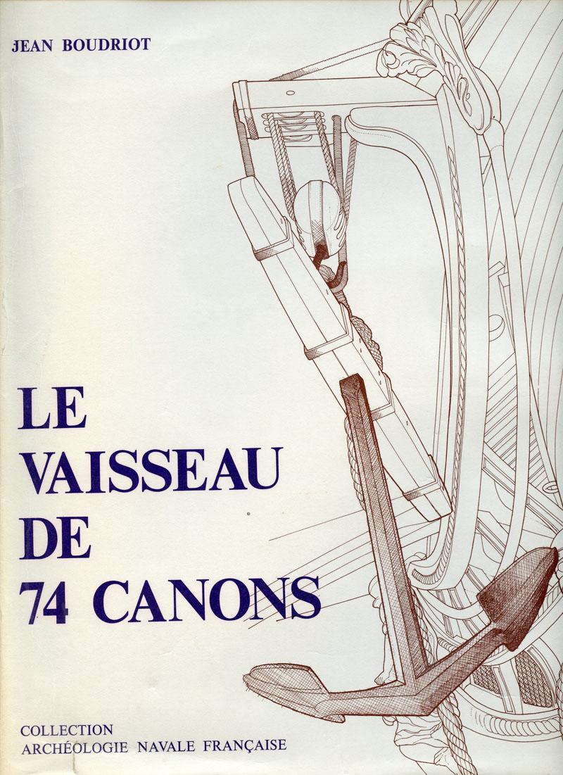 LE VAISSEAU DE 74 CANONS - VOLUME 2