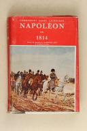 HINARD. Dictionnaire Napoléon ou recueil alphabétique des opinions et jugements de l'empereur Napoléon 1er.