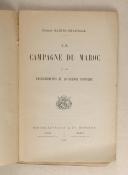 Photo 2 : Colonel SAINTE-CHAPELLE - LA CAMPAGNE DU MAROC ET LES ENSEIGNEMENTS DE LA GUERRE D'AFRIQUE.