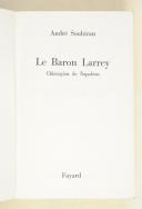 Photo 3 : SOUBIRAN. Le baron Larrey, chirurgien de Napoléon.