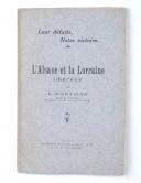 HARTMAN L. - L'ALSACE ET LA LORRAINE LIBÉRÉES.