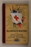 Photo 1 : 1914 Almanach-Agenda de la societé française de secours aux blessés militaires