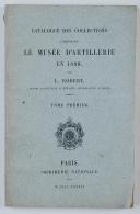 Photo 2 : L. ROBERT : LE MUSÉE D'ARTILLERIE EN 1889, TOMES 1, 3, 4.