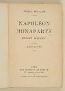 Photo 3 : BONARDI (Pierre) – NAPOLÉON BONAPARTE Enfant d'Ajaccio.