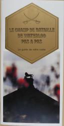 Le Champ de Bataille de Waterloo Pas à Pas - Guide de visite