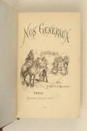 Photo 1 : BEAUVOIR. (R. de). Nos généraux. 1871-1884.