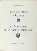 Photo 2 : BRUNON (Jean et Raoul) - " Les Mameluks d'Égypte, Les Mameluks de la Garde Impériale " - Exemplaire numéro 853 - Marseille 